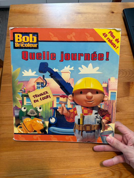 Livre Bob le bricoleur