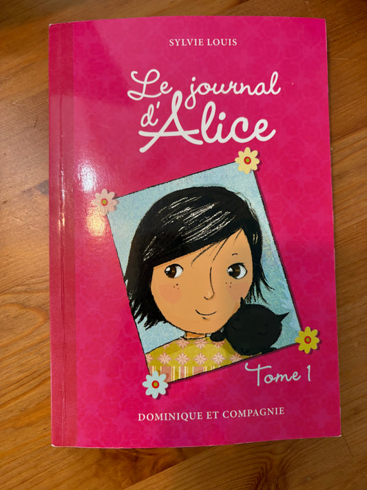 Le journal d’alice tome 1
