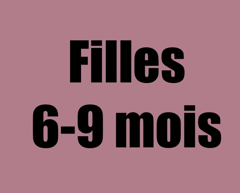 6-9 mois filles